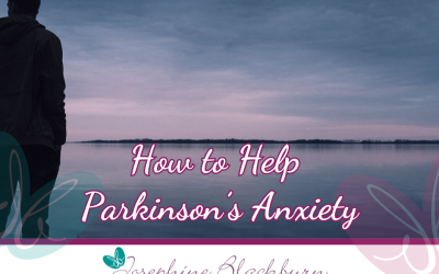 How to Help Parkinson’s Anxiety