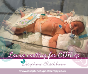 Laura waiting for her CDH op. Hypnotherapy helped my birth trauma.